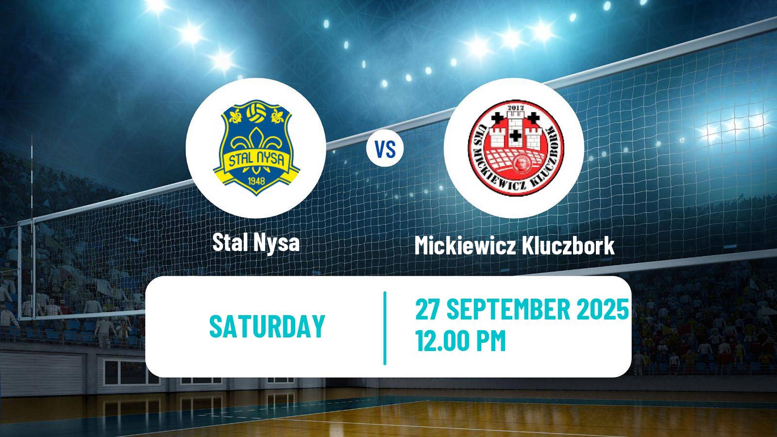 Volleyball Polish I Liga Volleyball Stal Nysa - Mickiewicz Kluczbork