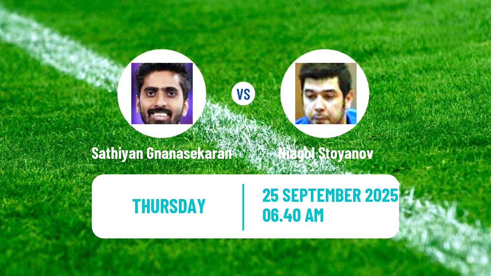 Table tennis China Smash Men Sathiyan Gnanasekaran - Niagol Stoyanov