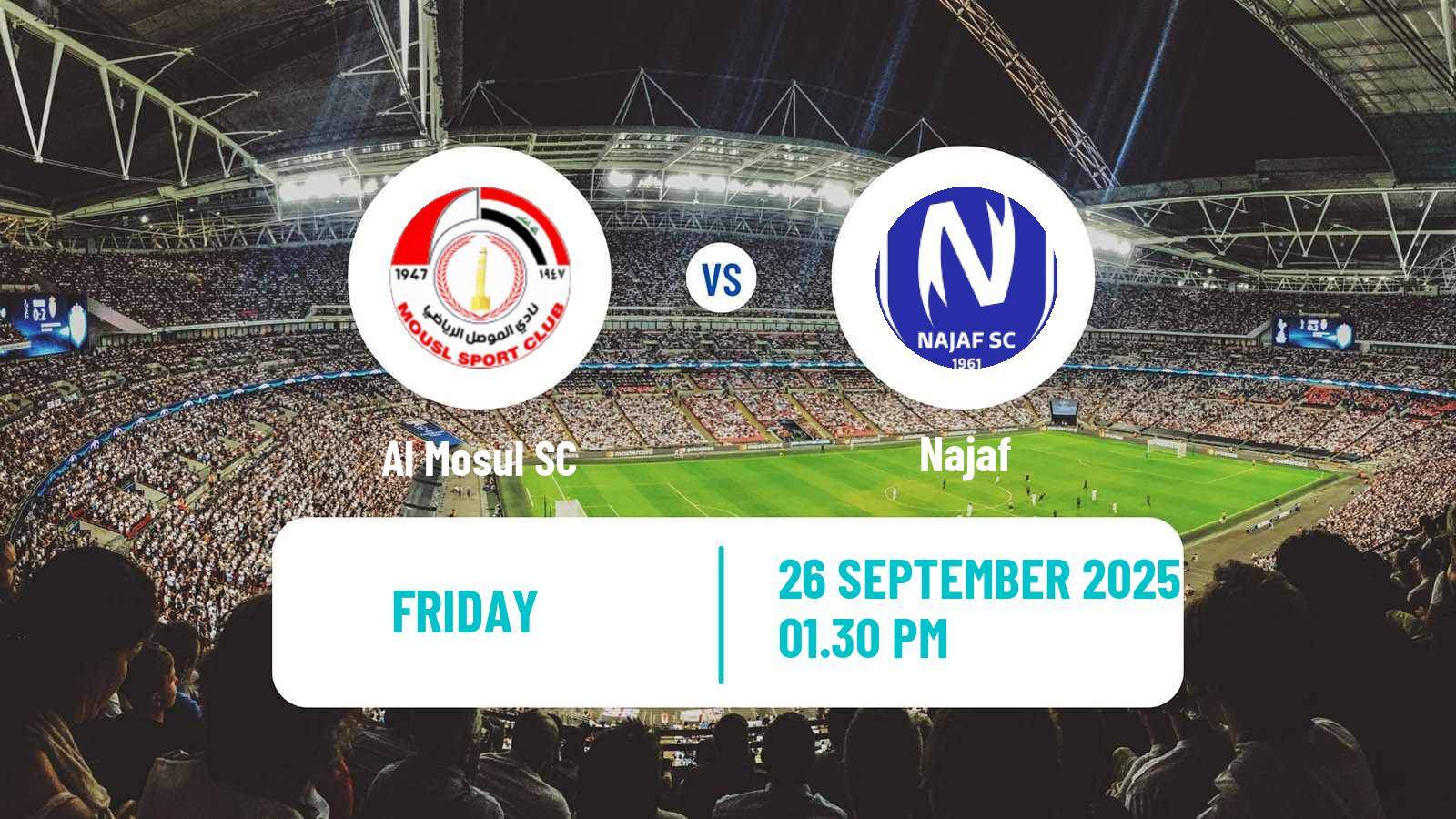 Soccer Iraqi Premier League Al Mosul - Najaf