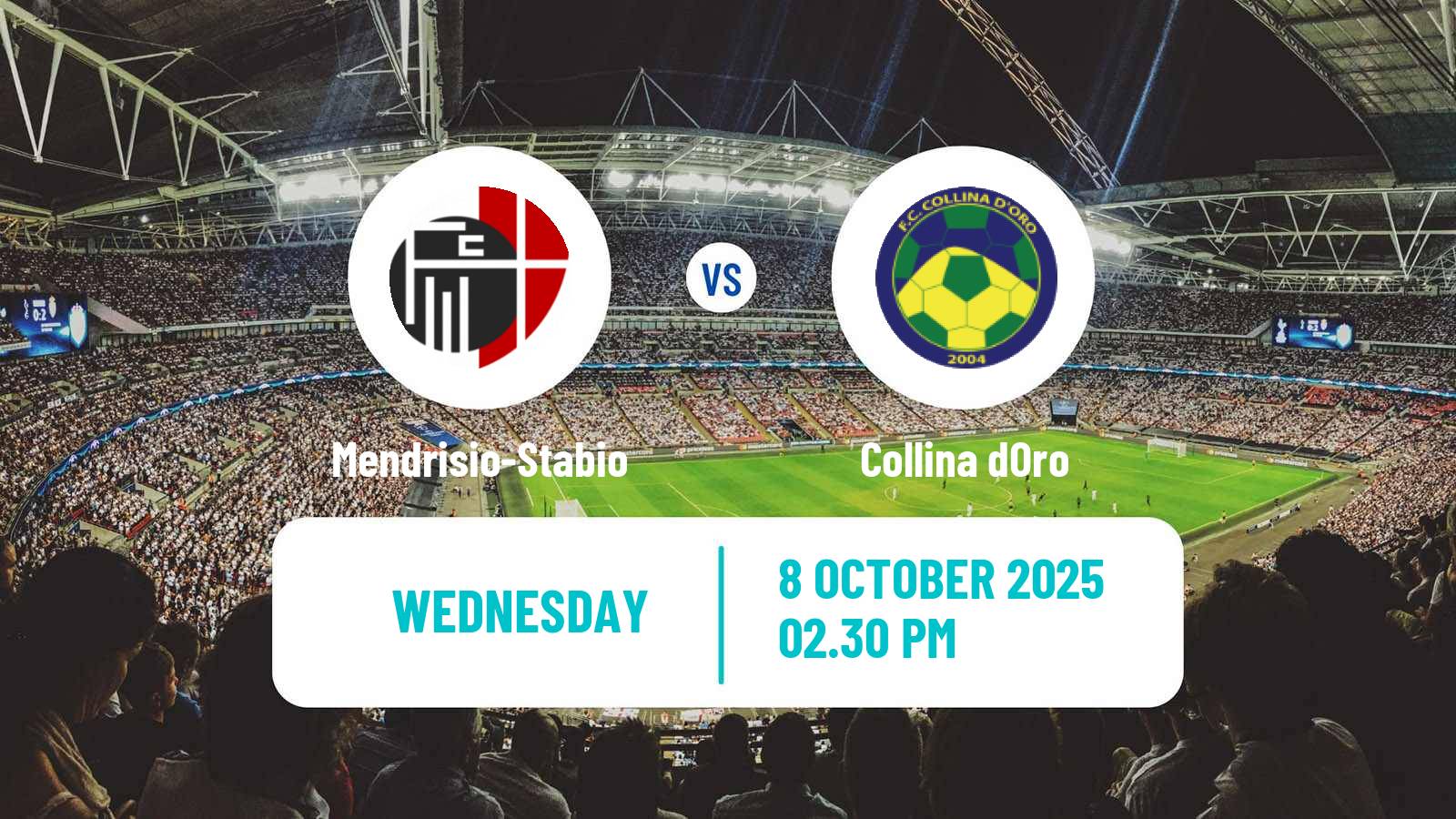 Soccer Swiss 1 Liga Classic Group 3 Mendrisio-Stabio - Collina dOro