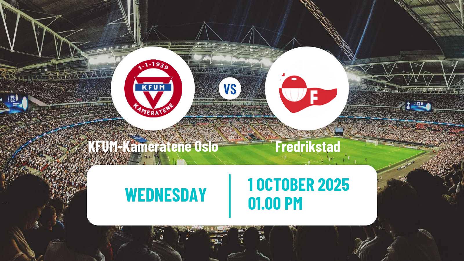 Soccer Norwegian Eliteserien KFUM-Kameratene Oslo - Fredrikstad