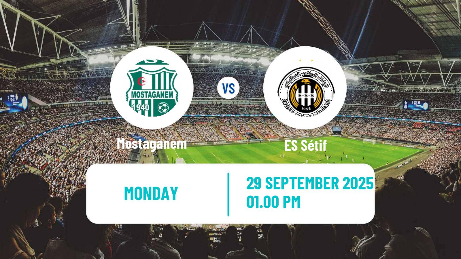 Soccer Algerian Ligue 1 Mostaganem - ES Sétif
