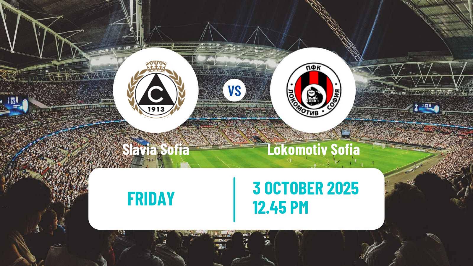 Soccer Bulgarian Parva Liga Slavia Sofia - Lokomotiv Sofia