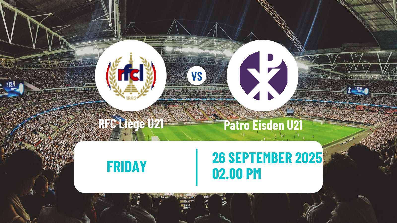 Soccer Belgian Pro League U21 RFC Liège U21 - Patro Eisden U21