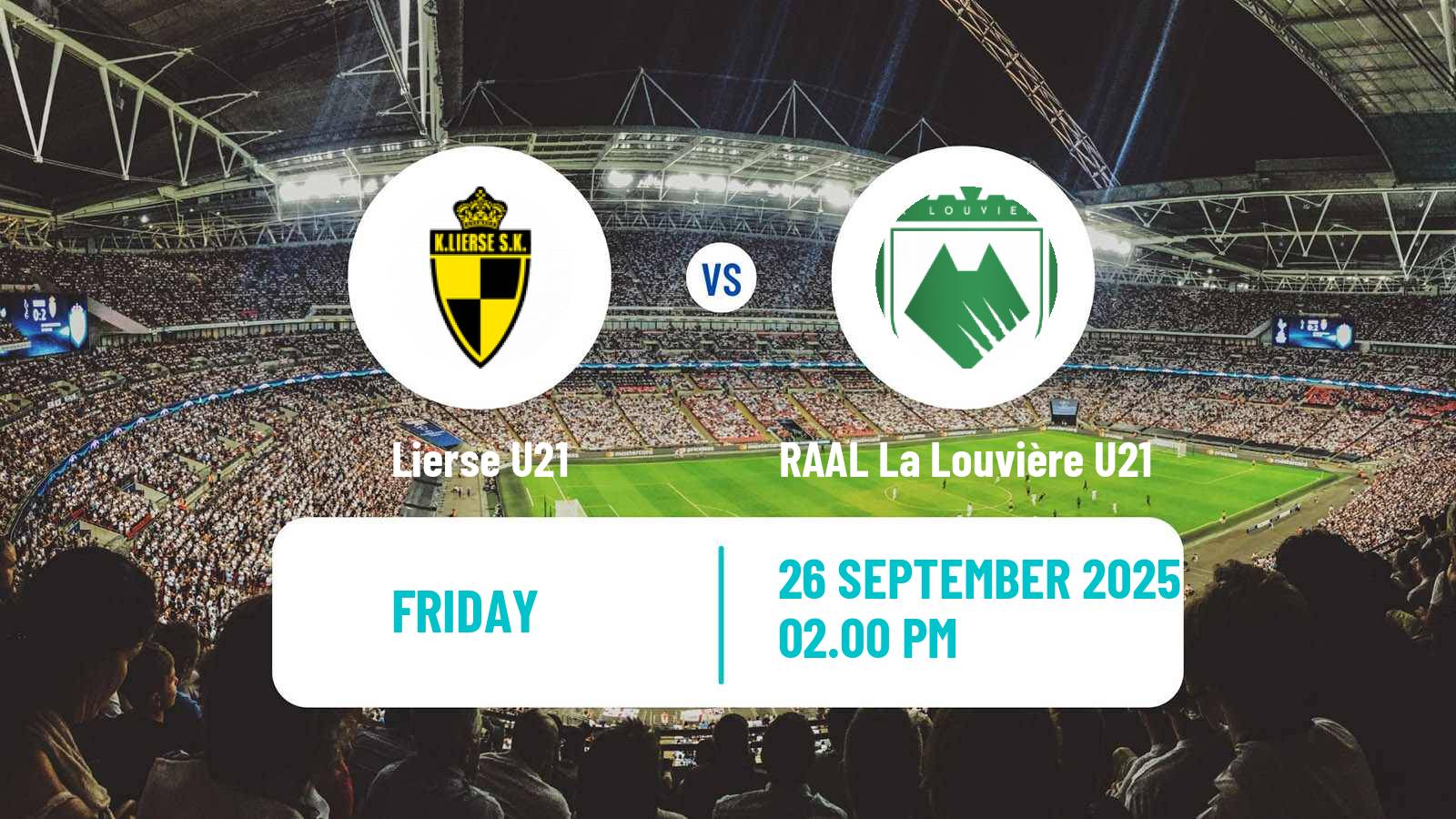Soccer Belgian Pro League U21 Lierse U21 - RAAL La Louvière U21