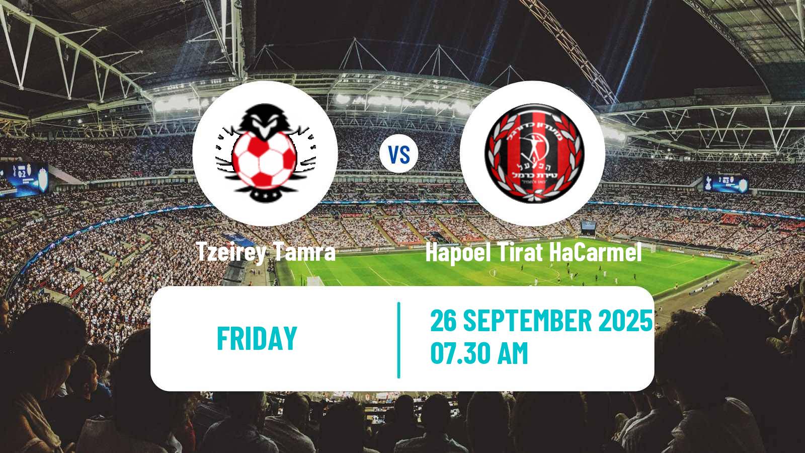 Soccer Israeli Liga Alef North Tzeirey Tamra - Hapoel Tirat HaCarmel