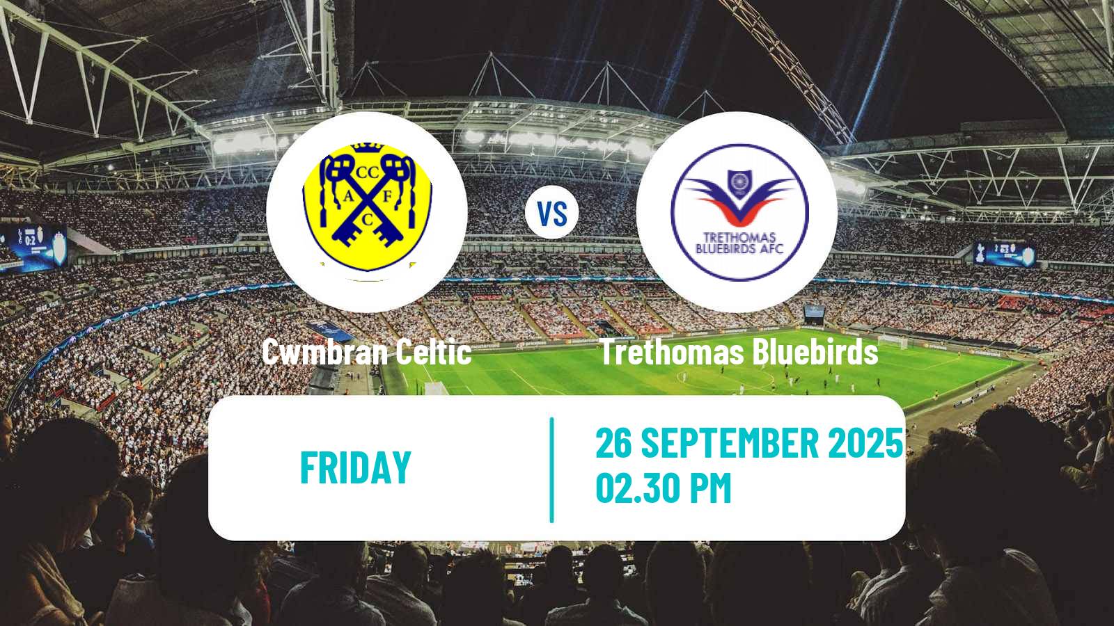 Soccer Welsh Cymru South Cwmbran Celtic - Trethomas Bluebirds