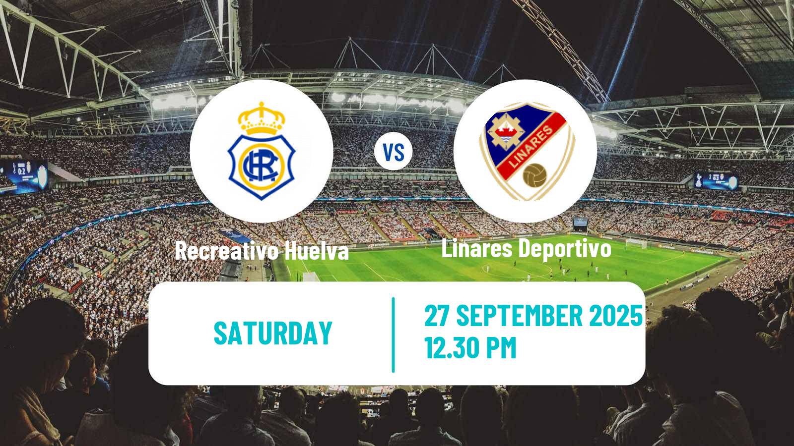 Soccer Spanish Segunda RFEF - Group 4 Recreativo Huelva - Linares Deportivo
