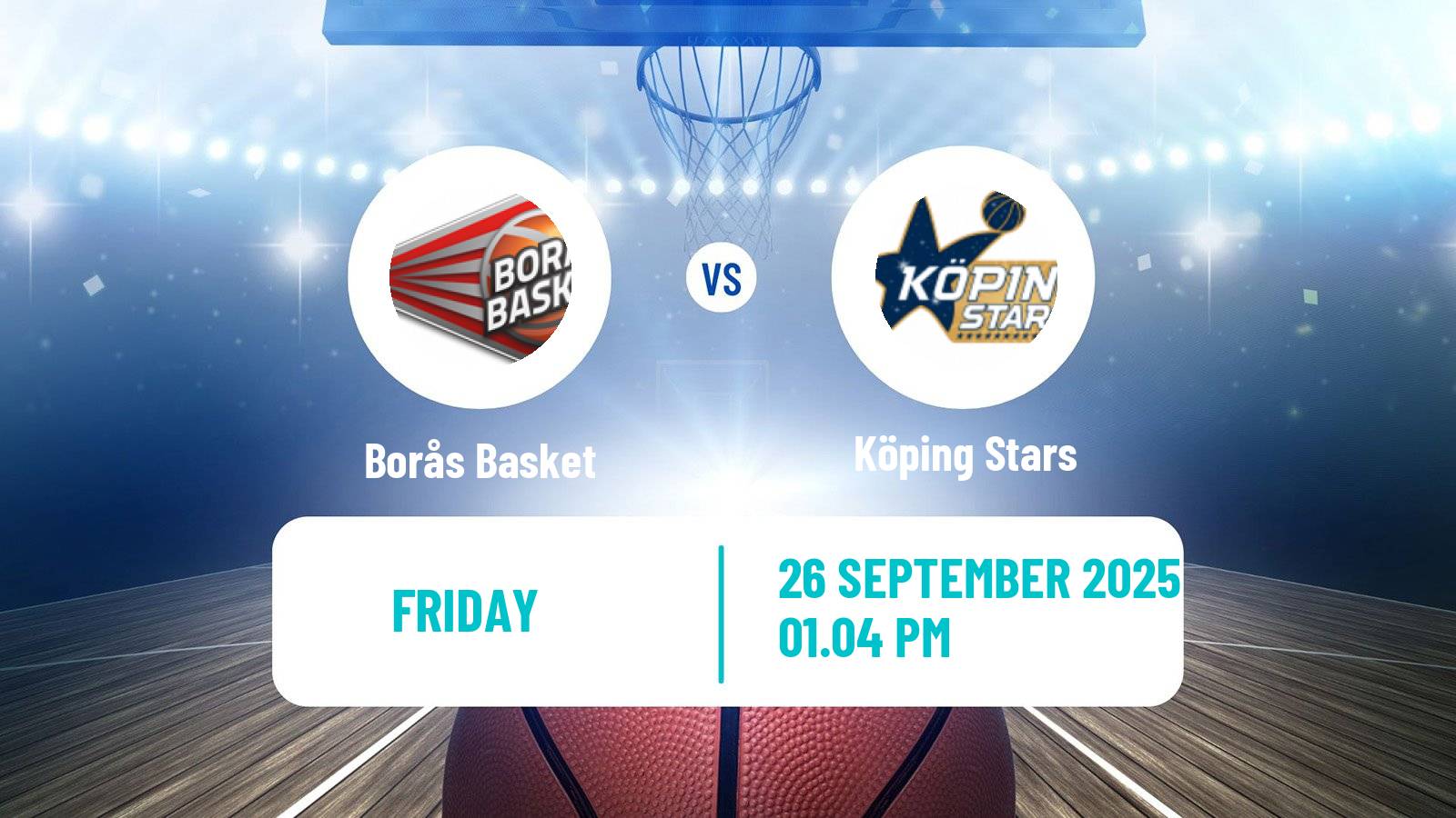Basketball Swedish Basketligan Borås Basket - Köping Stars