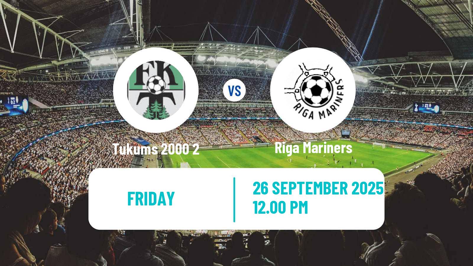 Soccer Latvian 1 Liga Tukums 2000 2 - Riga Mariners