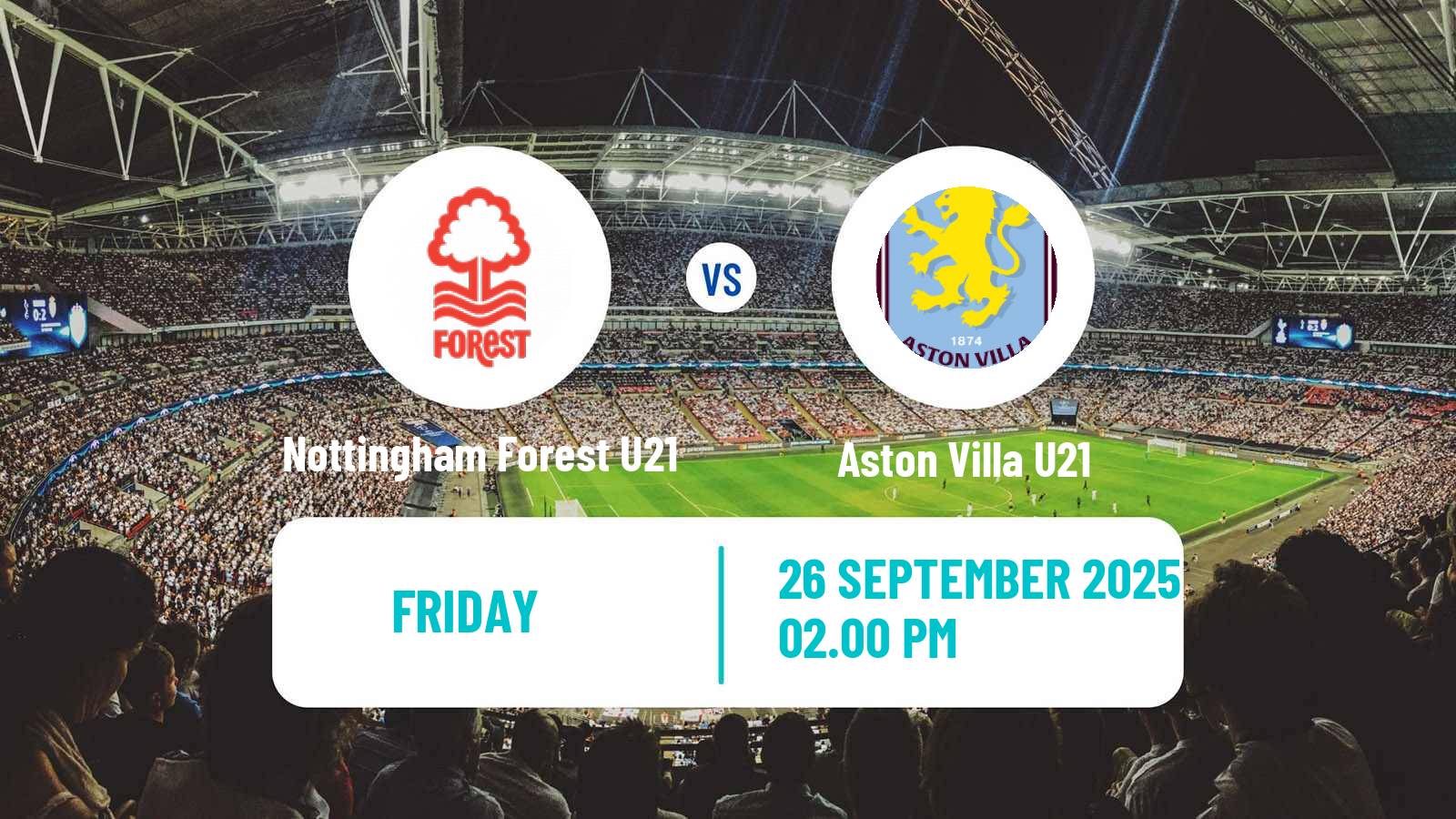Soccer English Premier League 2 Nottingham Forest U21 - Aston Villa U21