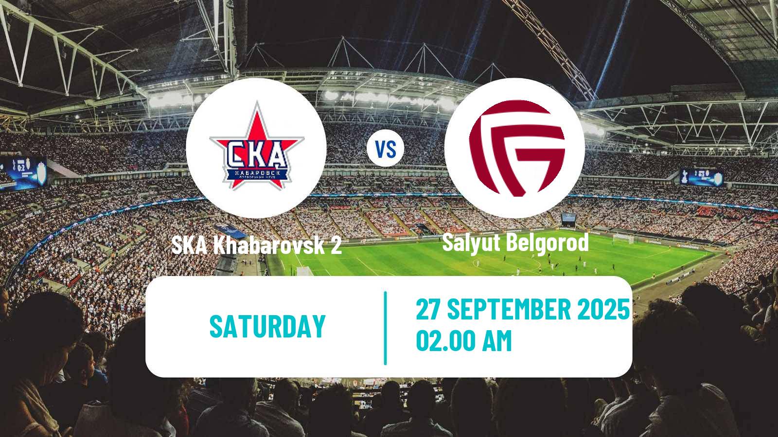 Soccer FNL 2 Division B Group 3 SKA Khabarovsk 2 - Salyut Belgorod