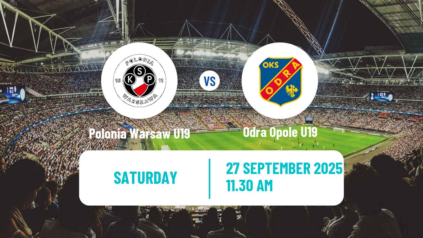 Soccer Polish Central Youth League Polonia Warsaw U19 - Odra Opole U19