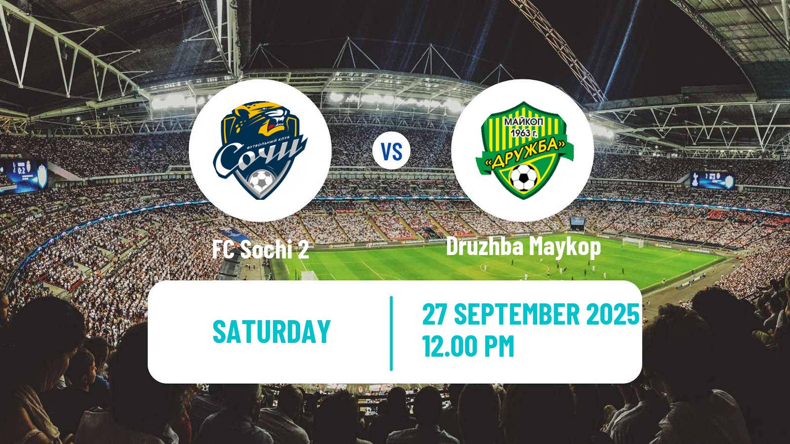 Soccer FNL 2 Division B Group 1 Sochi 2 - Druzhba Maykop