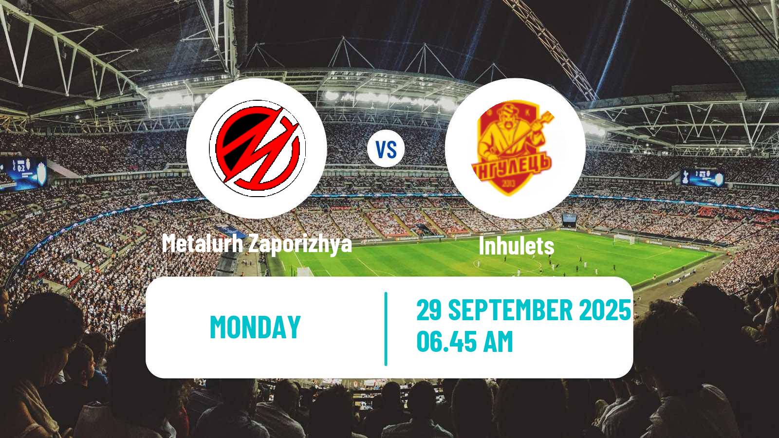 Soccer Ukrainian Persha Liga Metalurh Zaporizhya - Inhulets
