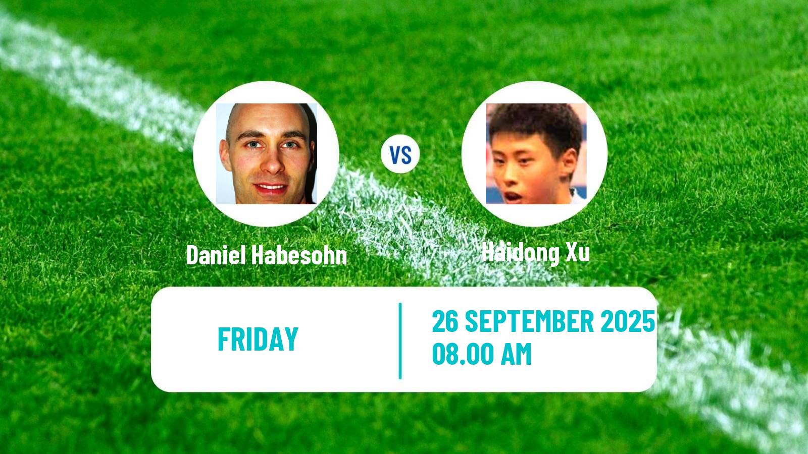 Table tennis China Smash Men Daniel Habesohn - Haidong Xu