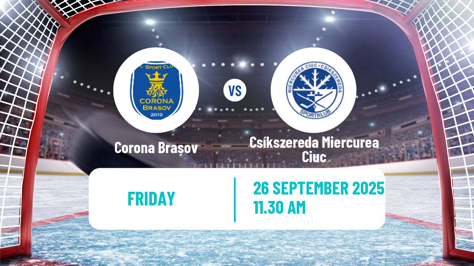 Hockey Romanian Campionatul National Hockey Corona Brașov - Csíkszereda Miercurea Ciuc