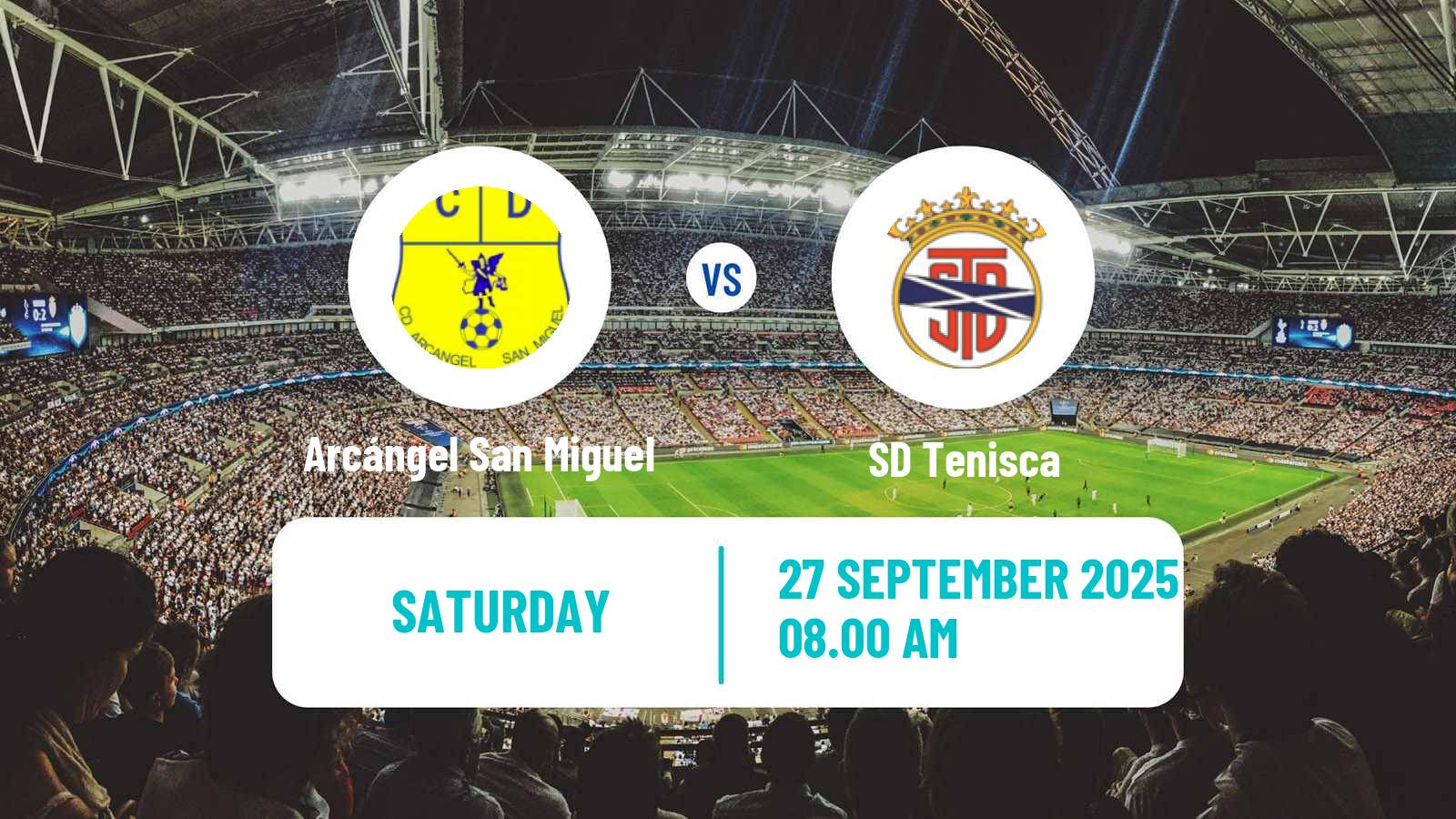 Soccer Spanish Tercera RFEF - Group 12 Arcángel San Miguel - Tenisca