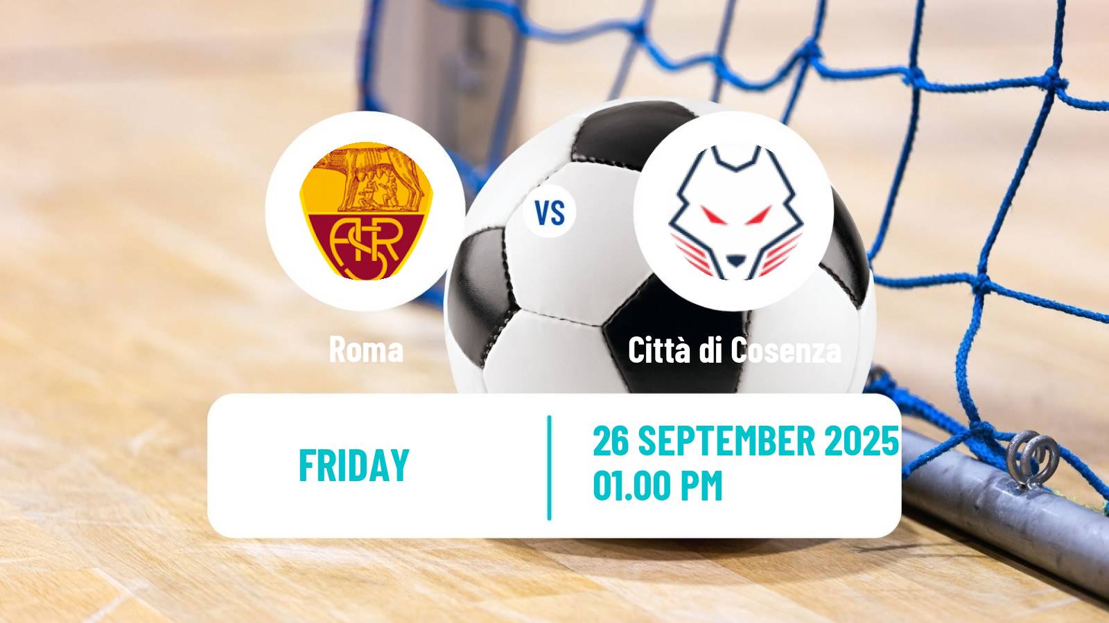 Futsal Italian Serie A Futsal Roma - Città di Cosenza