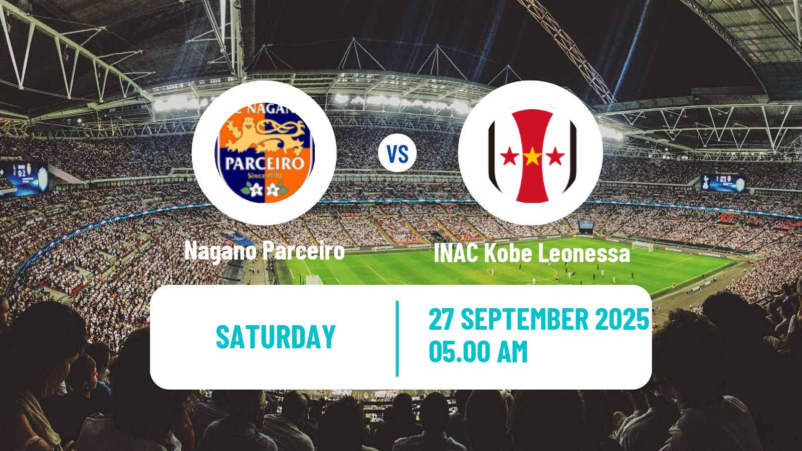 Soccer Japan WE League Women Nagano Parceiro - INAC Kobe Leonessa
