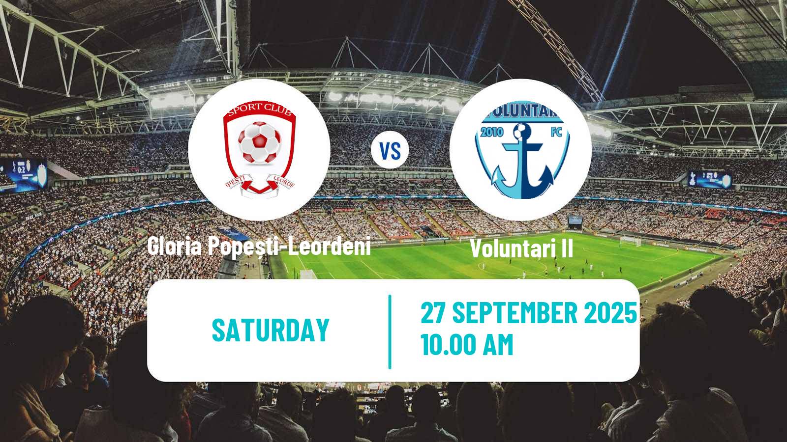 Soccer Romanian Liga 3 - Seria 3 Gloria Popești-Leordeni - Voluntari II