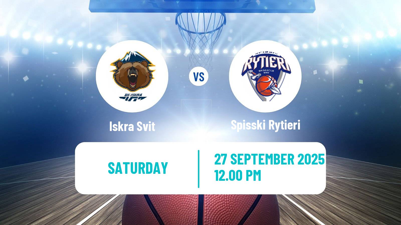 Basketball Slovak Extraliga Basketball Iskra Svit - Spisski Rytieri