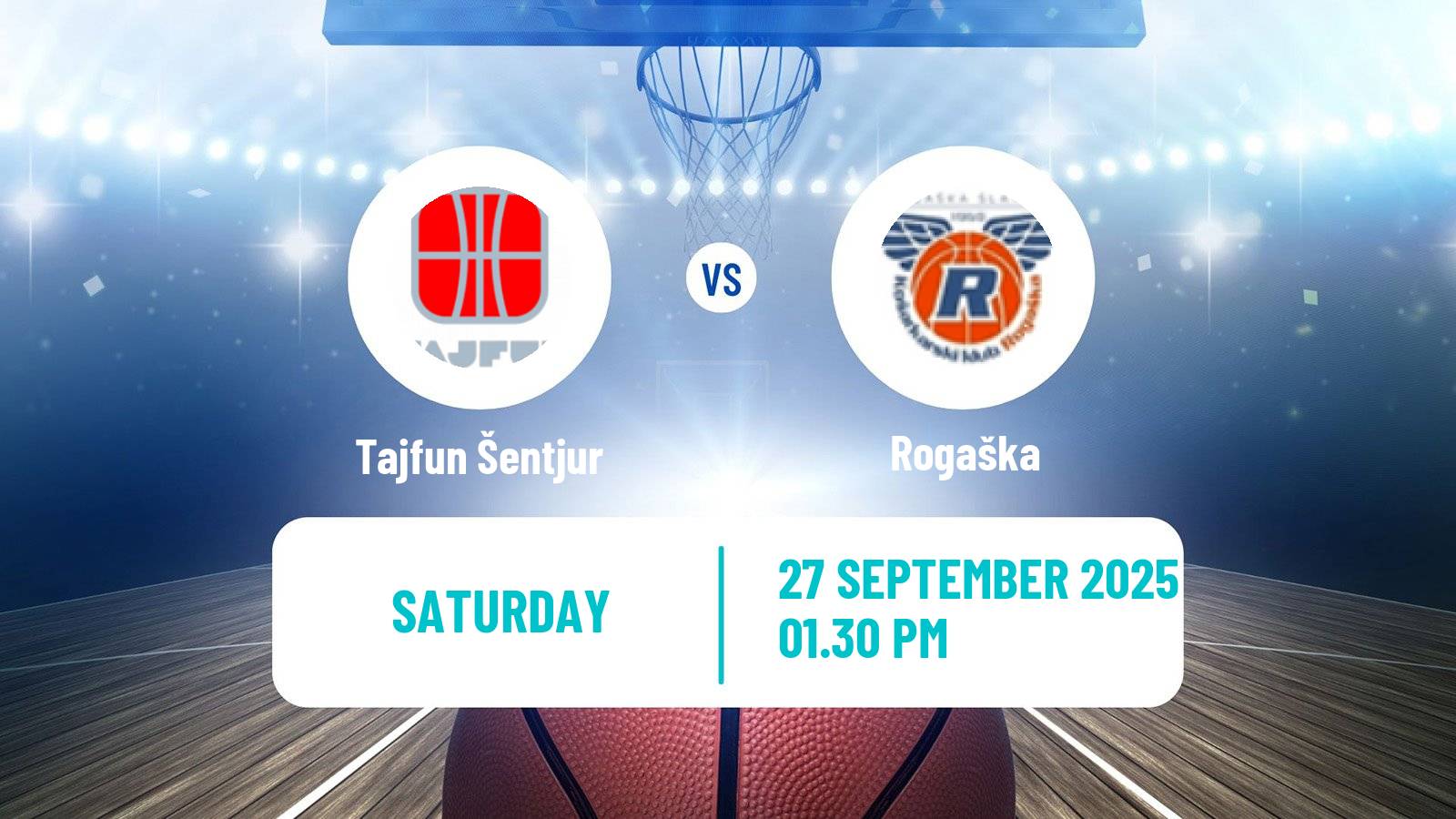 Basketball Slovenian Liga Basketball Tajfun Šentjur - Rogaška