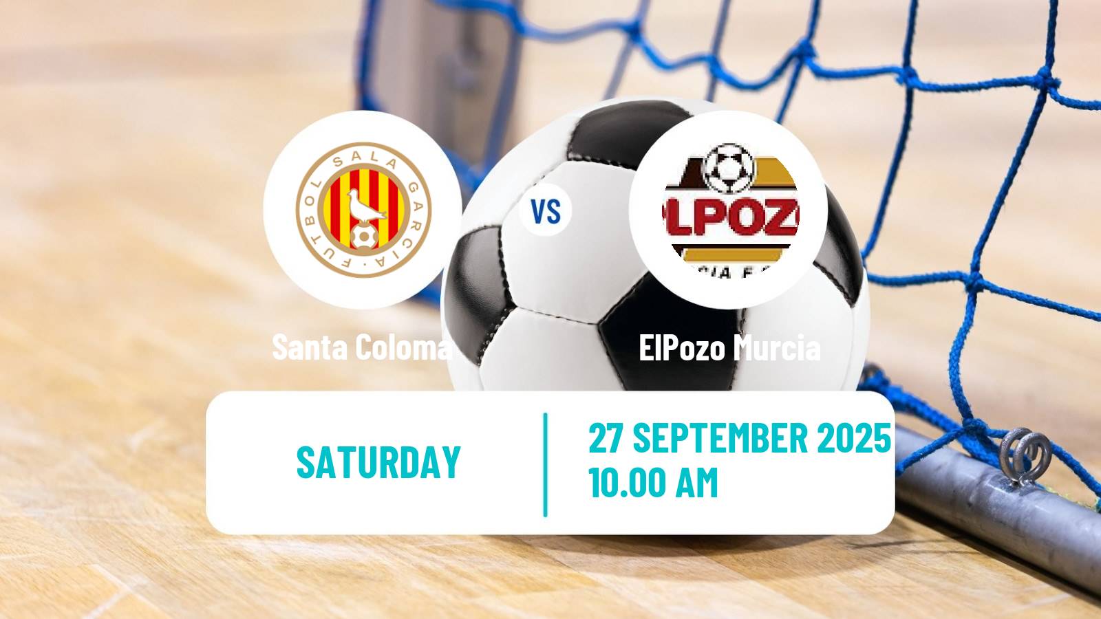 Futsal Spanish Primera Division Futsal Santa Coloma - ElPozo Murcia