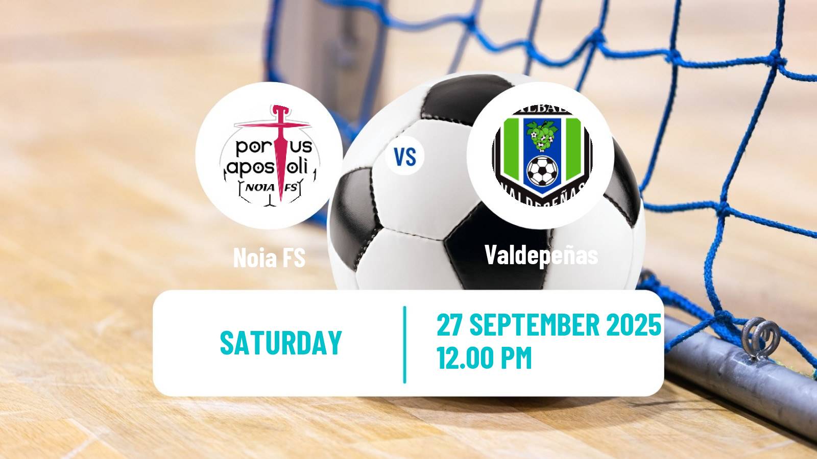 Futsal Spanish Primera Division Futsal Noia - Valdepeñas