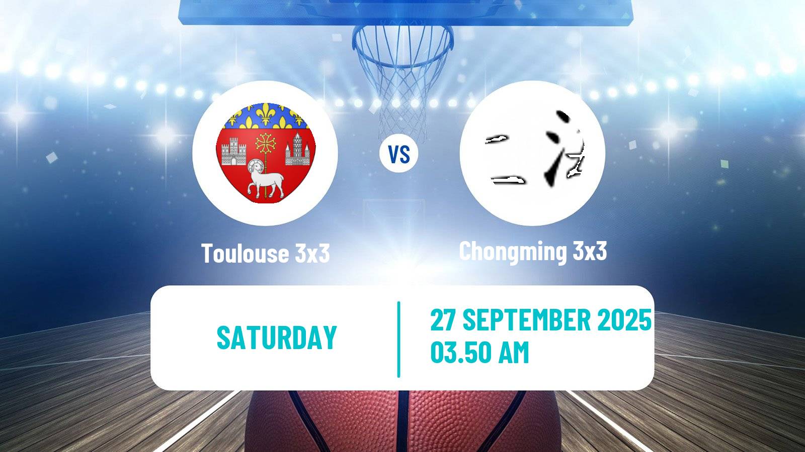 Basketball World Tour Shanghai 3x3 Toulouse 3x3 - Chongming 3x3
