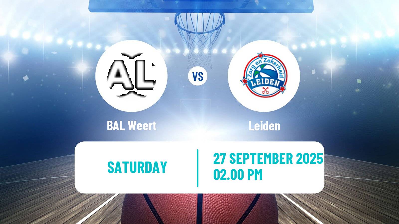 Basketball BNXT League BAL Weert - Leiden