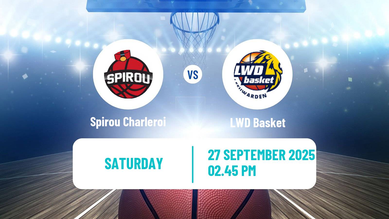 Basketball BNXT League Spirou Charleroi - LWD Basket
