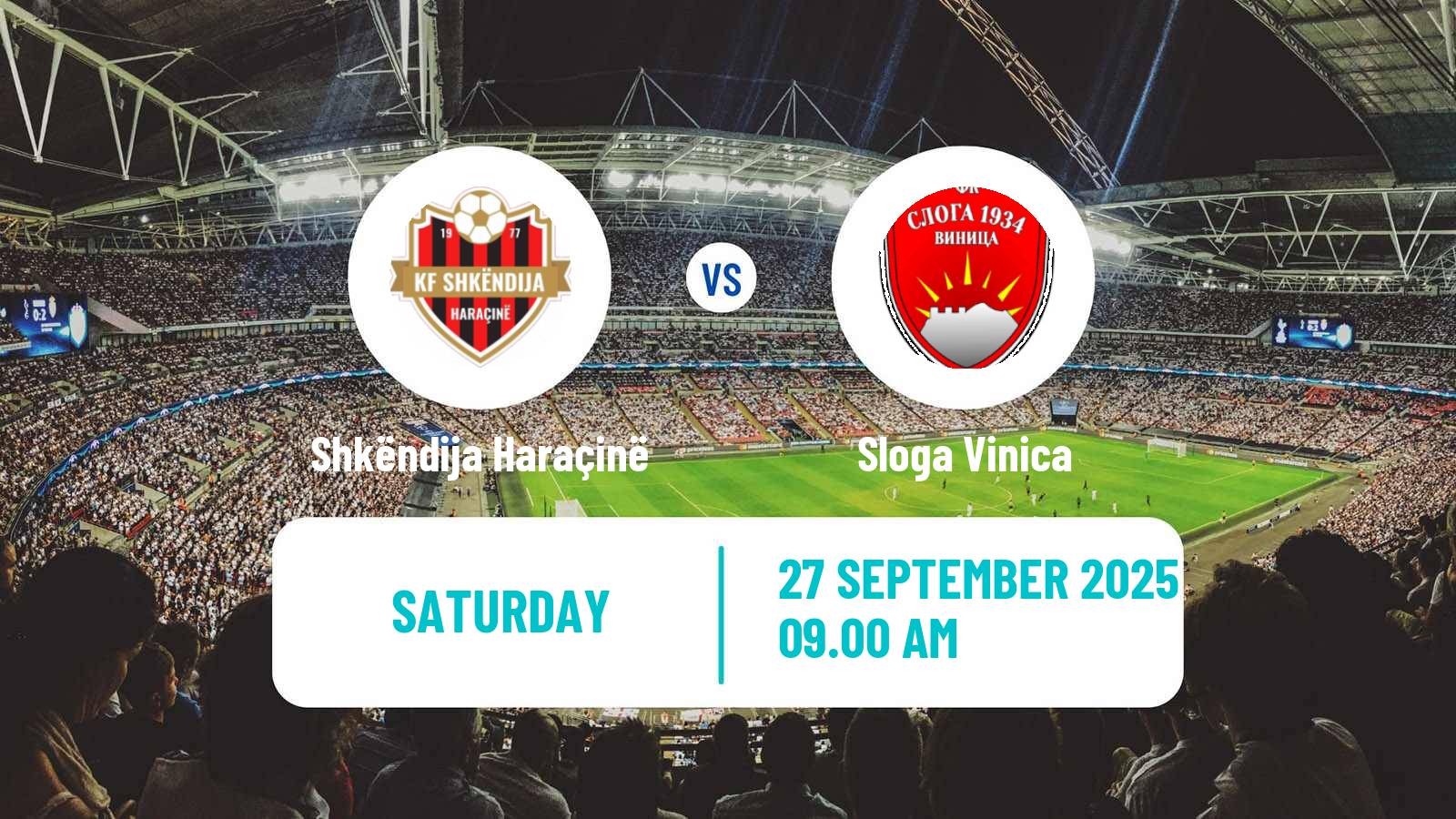Soccer North Macedonian 2 MFL Shkëndija Haraçinë - Sloga Vinica
