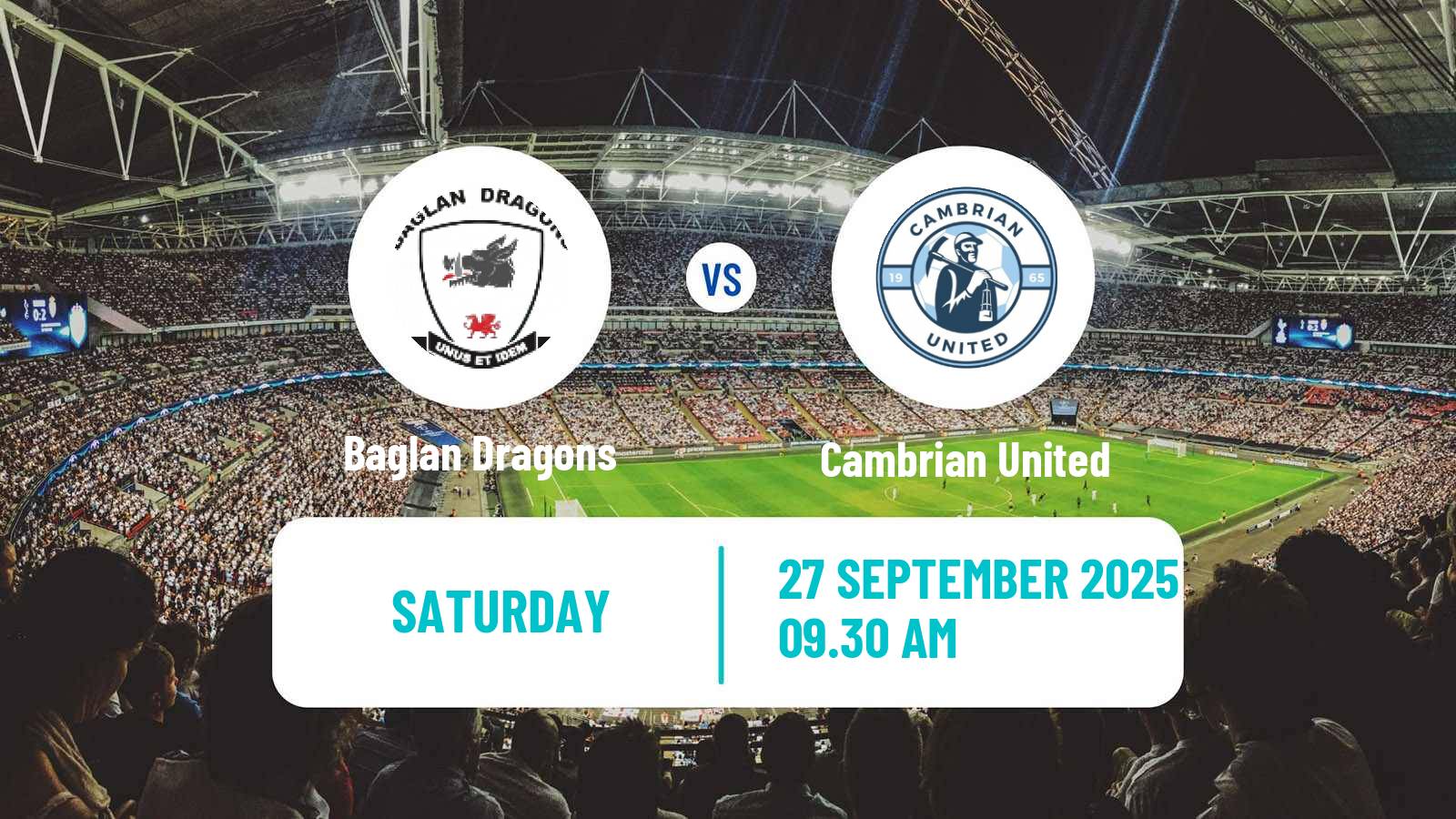 Soccer Welsh Cymru South Baglan Dragons - Cambrian United