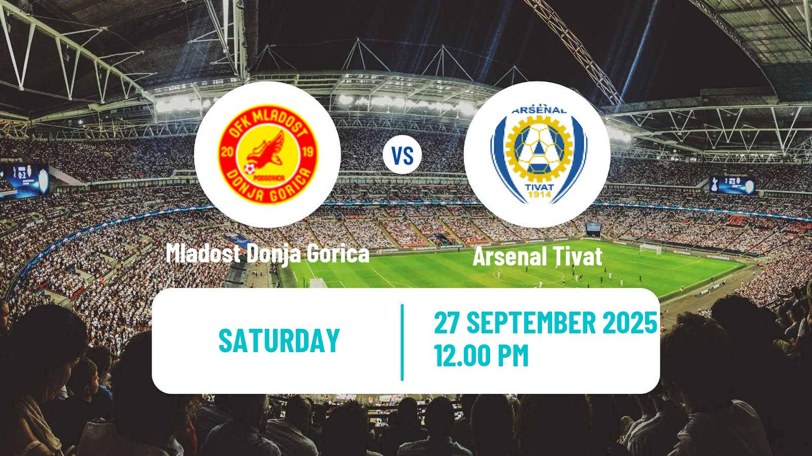 Soccer Montenegrin First League Mladost Donja Gorica - Arsenal Tivat