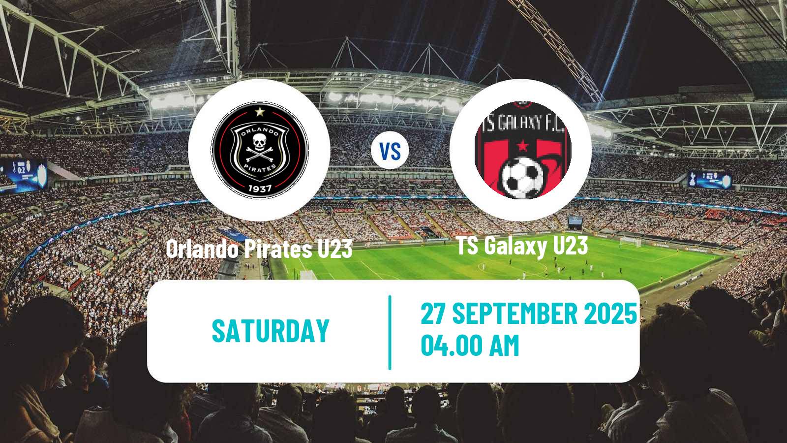 Soccer South African Diski Challenge Orlando Pirates U23 - TS Galaxy U23