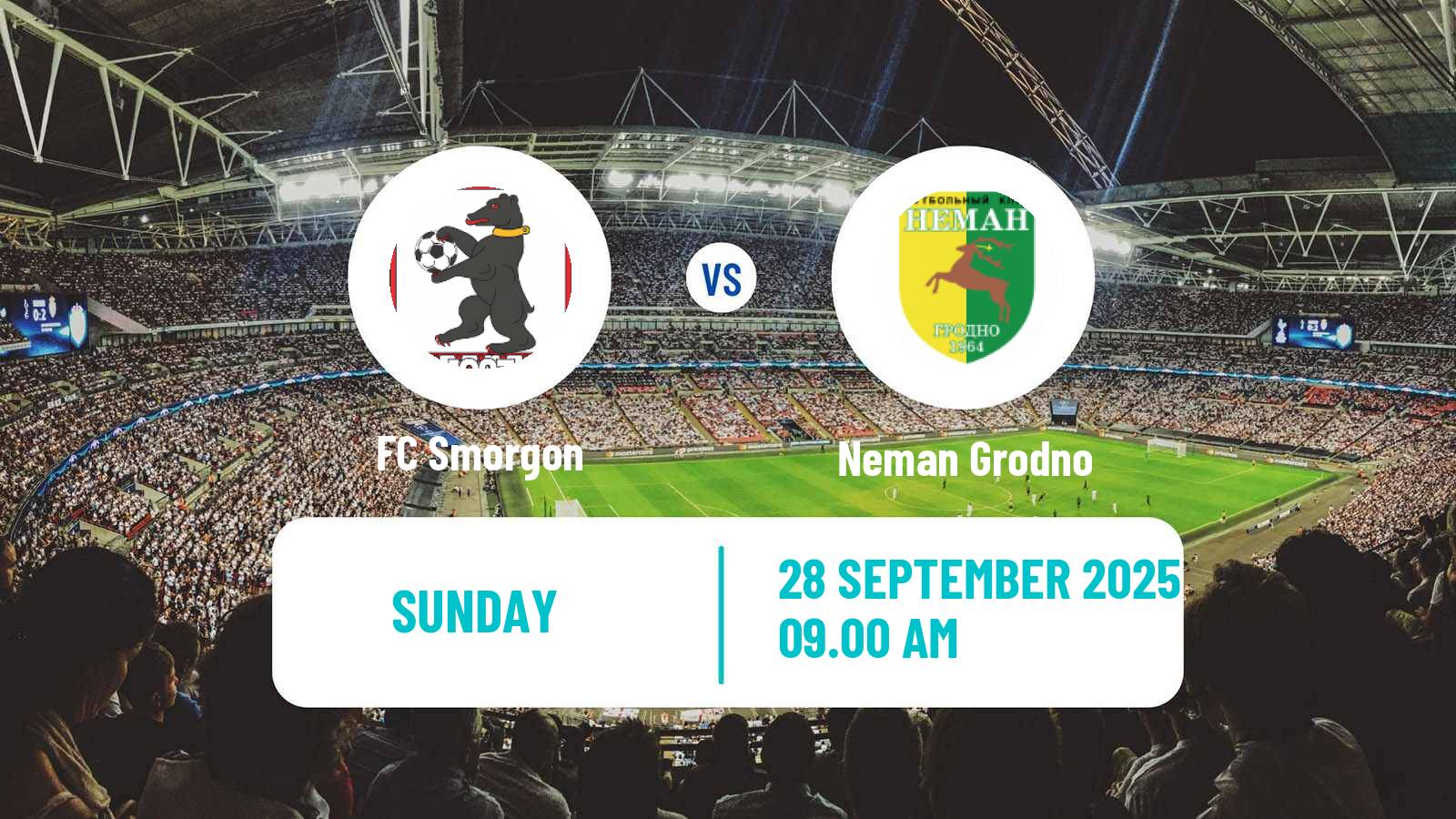 Soccer Belarusian Vysshaya Liga Smorgon - Neman Grodno