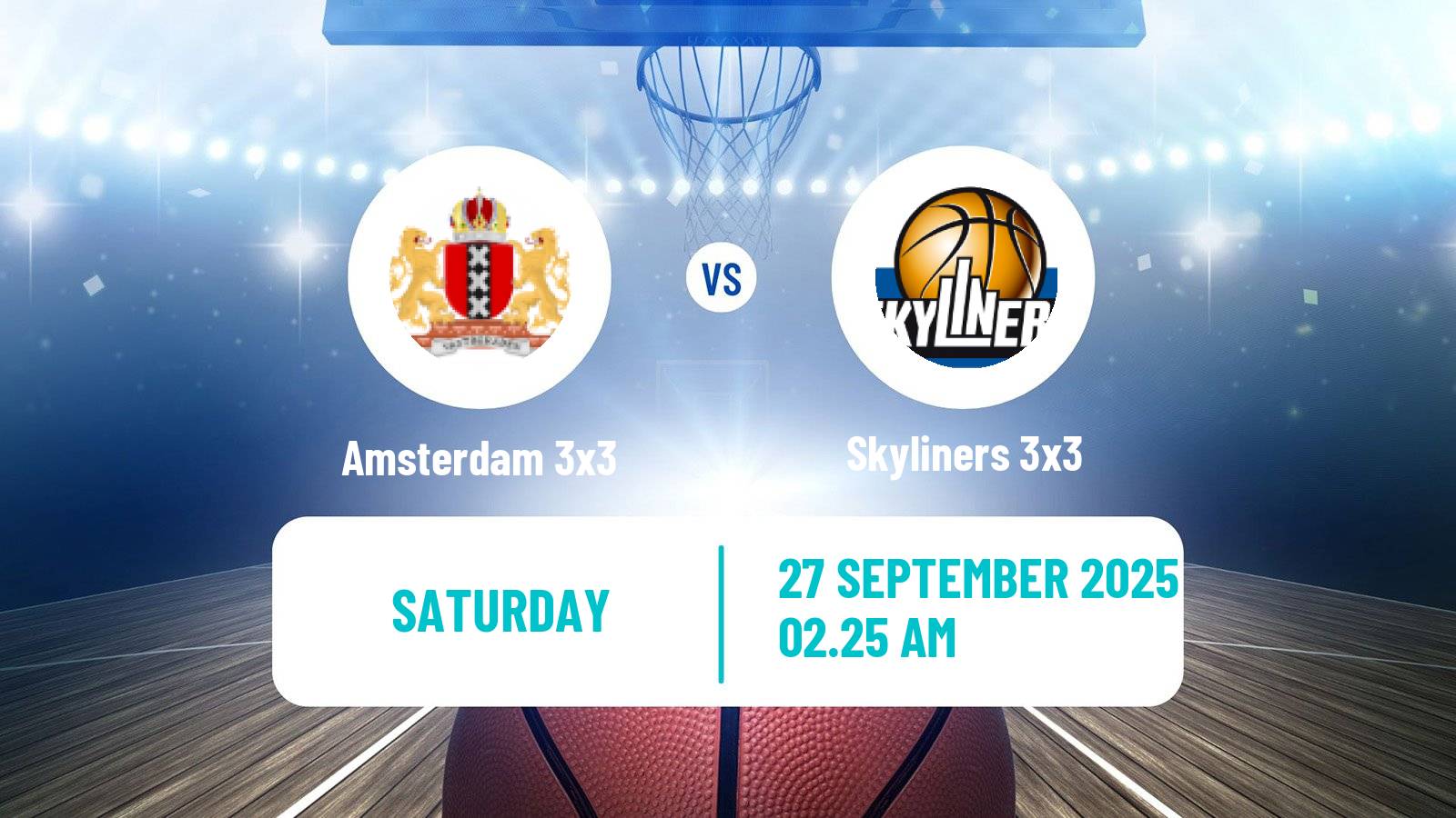 Basketball World Tour Shanghai 3x3 Amsterdam 3x3 - Skyliners 3x3