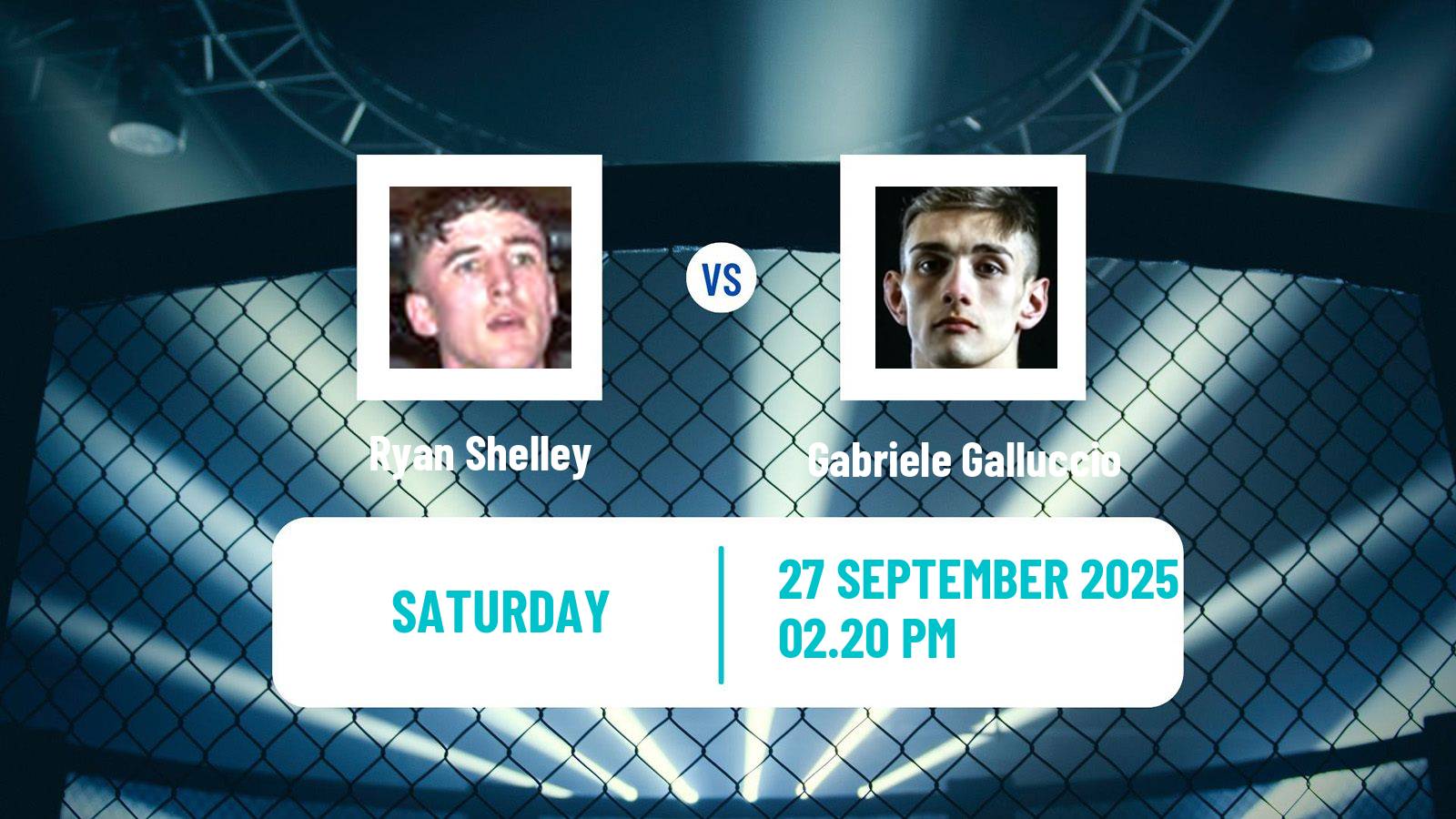 MMA Featherweight Cage Warriors Men Ryan Shelley - Gabriele Galluccio