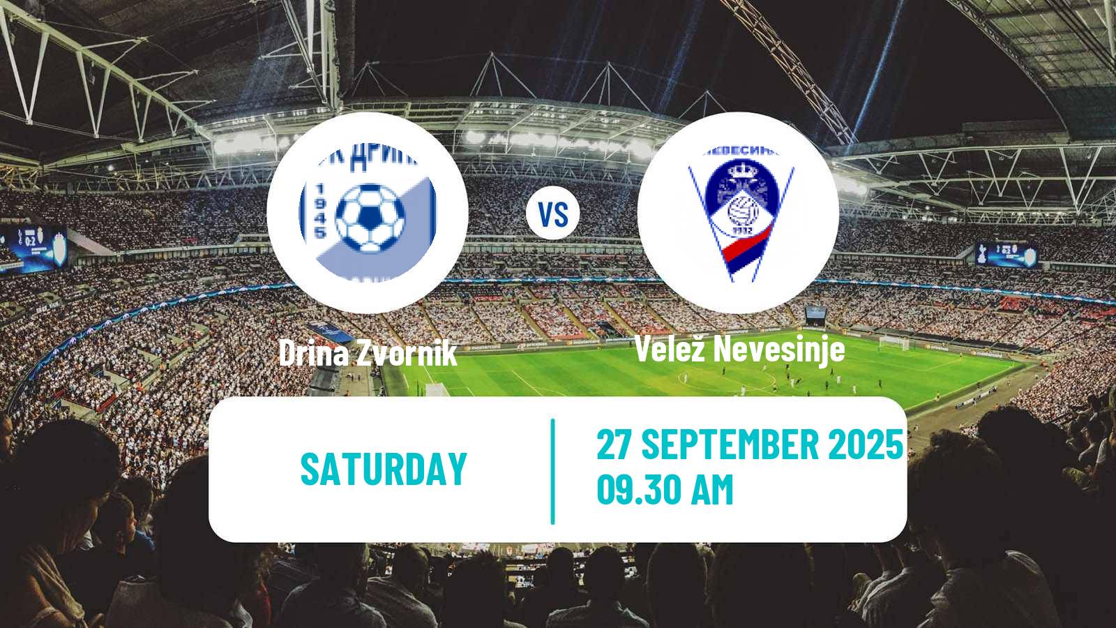 Soccer Bosnian Prva Liga RS Drina Zvornik - Velež Nevesinje