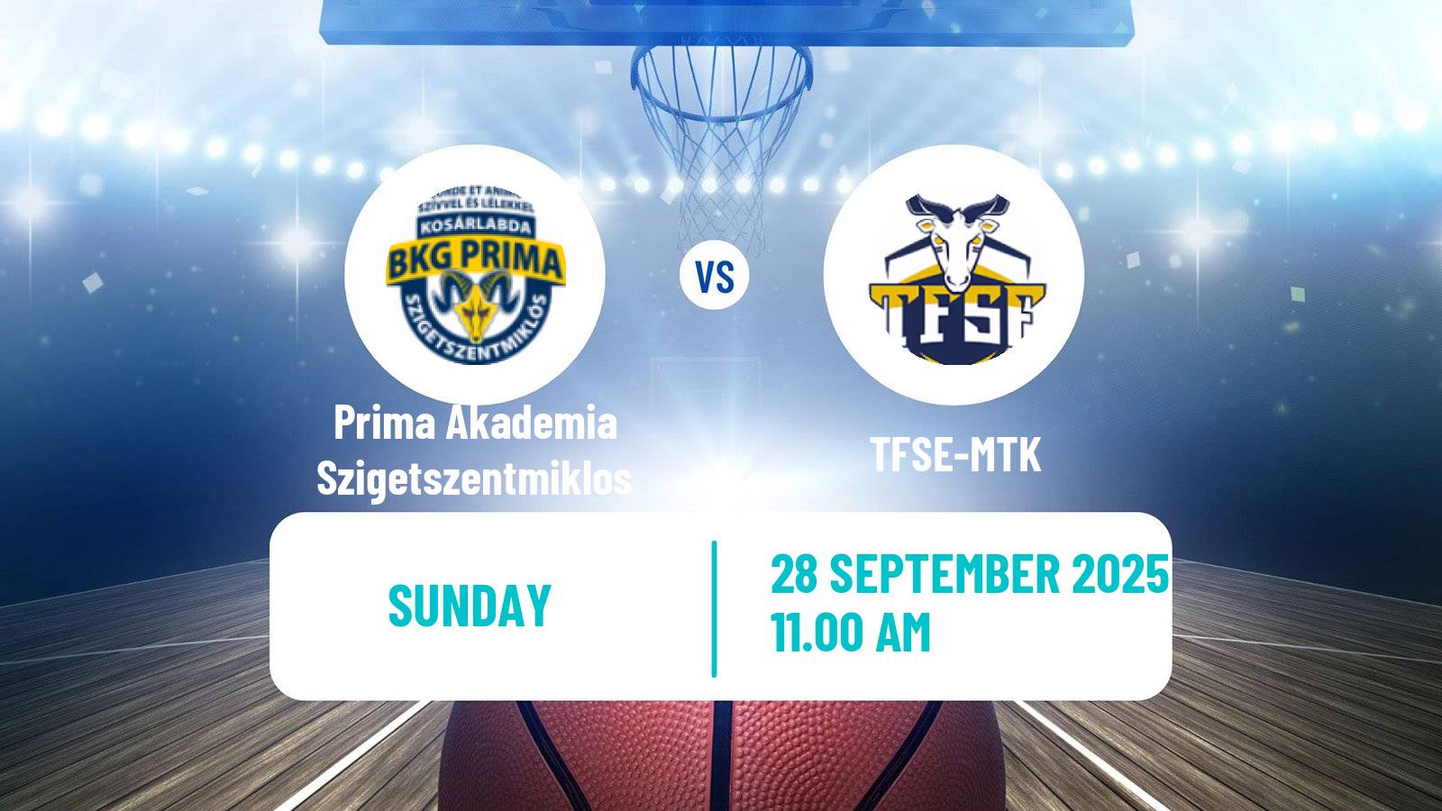 Basketball Hungarian NB I Basketball Women Prima Akademia Szigetszentmiklos - TFSE-MTK