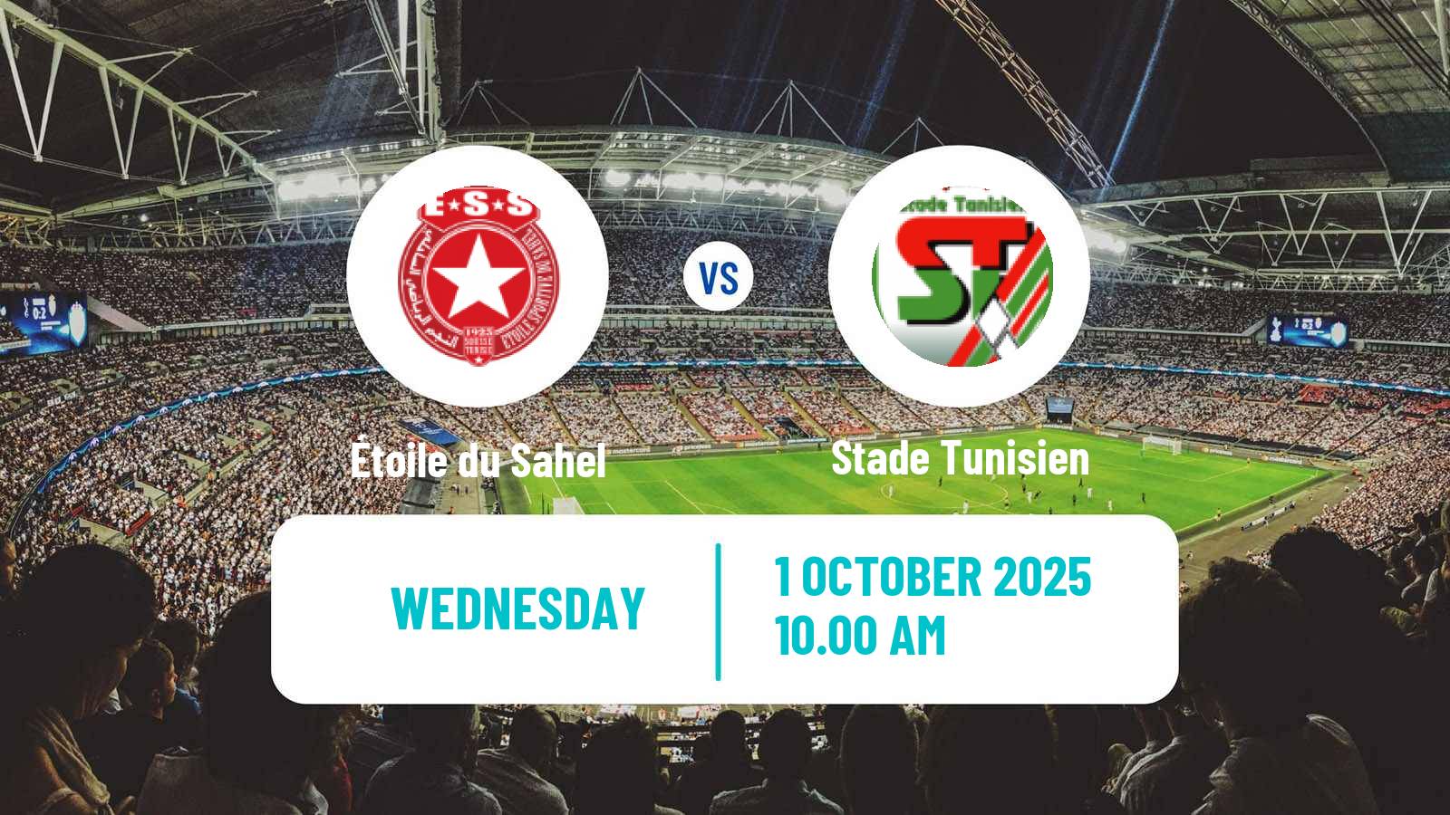 Soccer Tunisian Ligue Professionnelle 1 Étoile du Sahel - Stade Tunisien