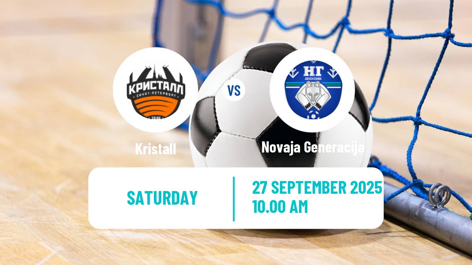 Futsal Russian Super Liga Futsal Kristall - Novaja Generacija