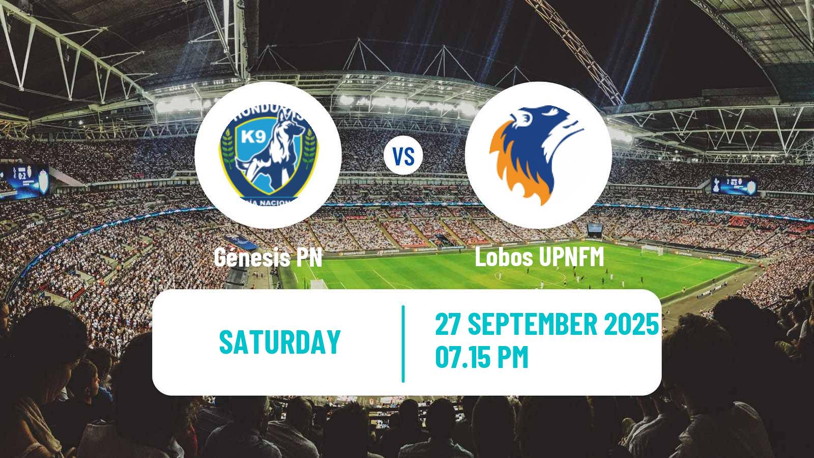 Soccer Honduras Liga Nacional Génesis PN - Lobos UPNFM