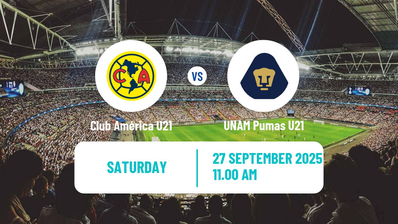 Soccer Mexican Liga MX U23 Club América U21 - UNAM Pumas U21