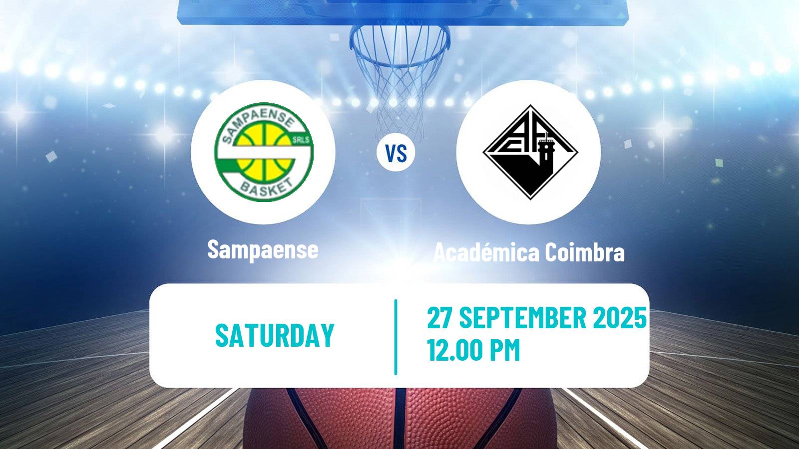 Basketball Club Friendly Basketball Sampaense - Académica Coimbra