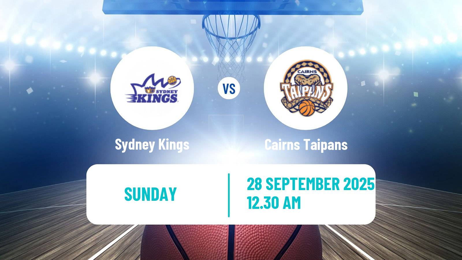 Basketball Australian NBL Sydney Kings - Cairns Taipans