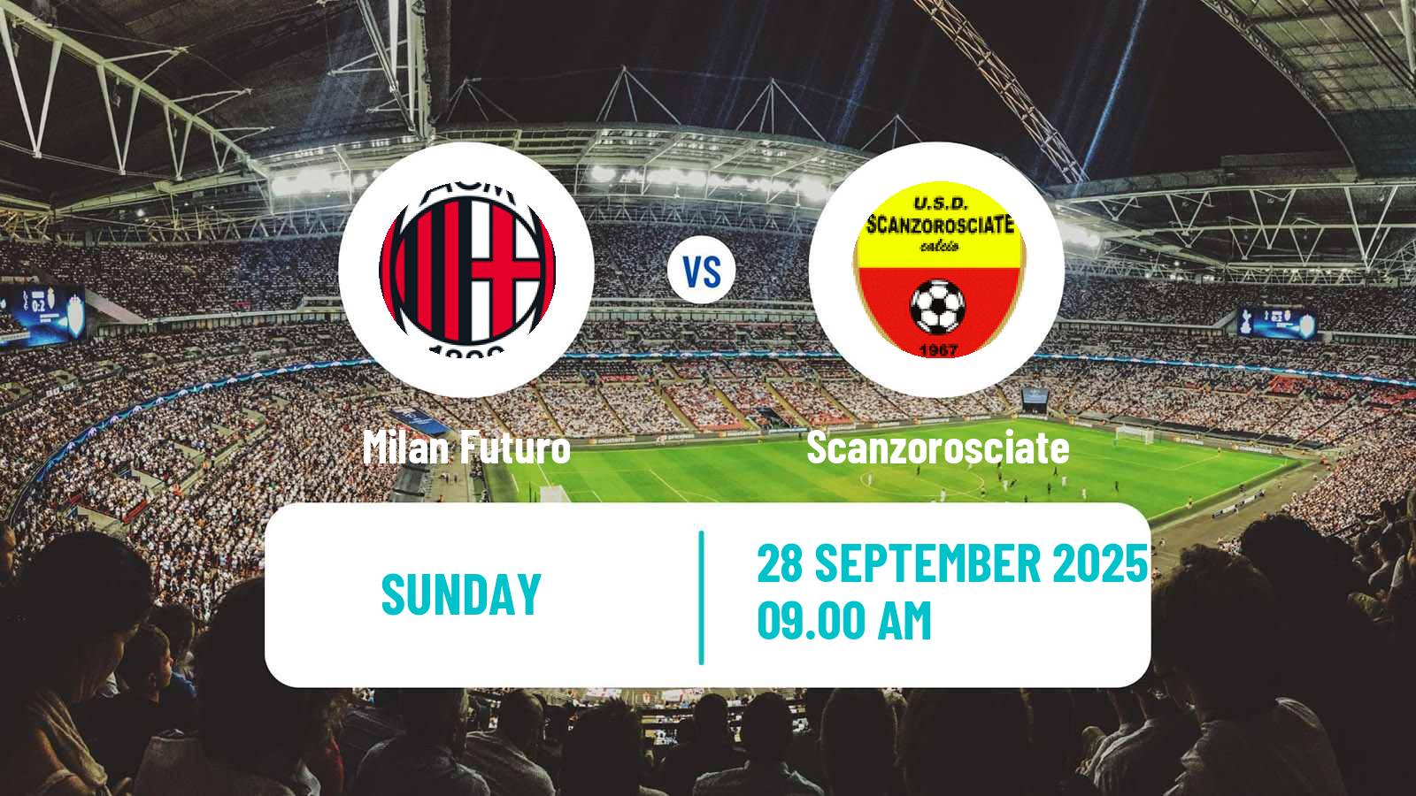 Soccer Italian Serie D - Group B Milan Futuro - Scanzorosciate