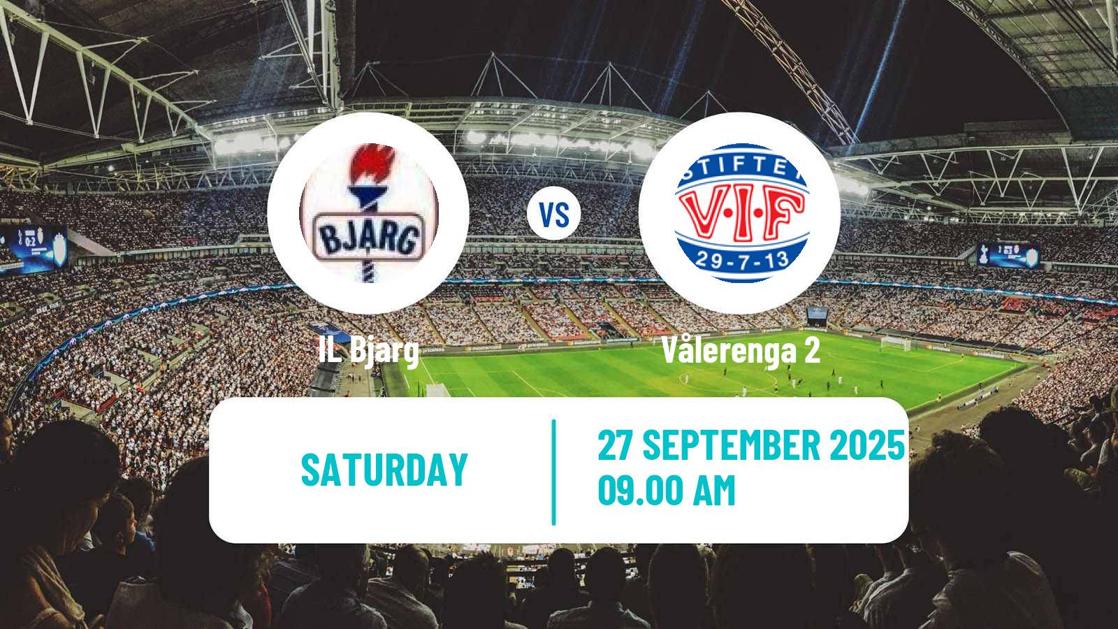 Soccer Norwegian Division 3 - Group 4 Bjarg - Vålerenga 2