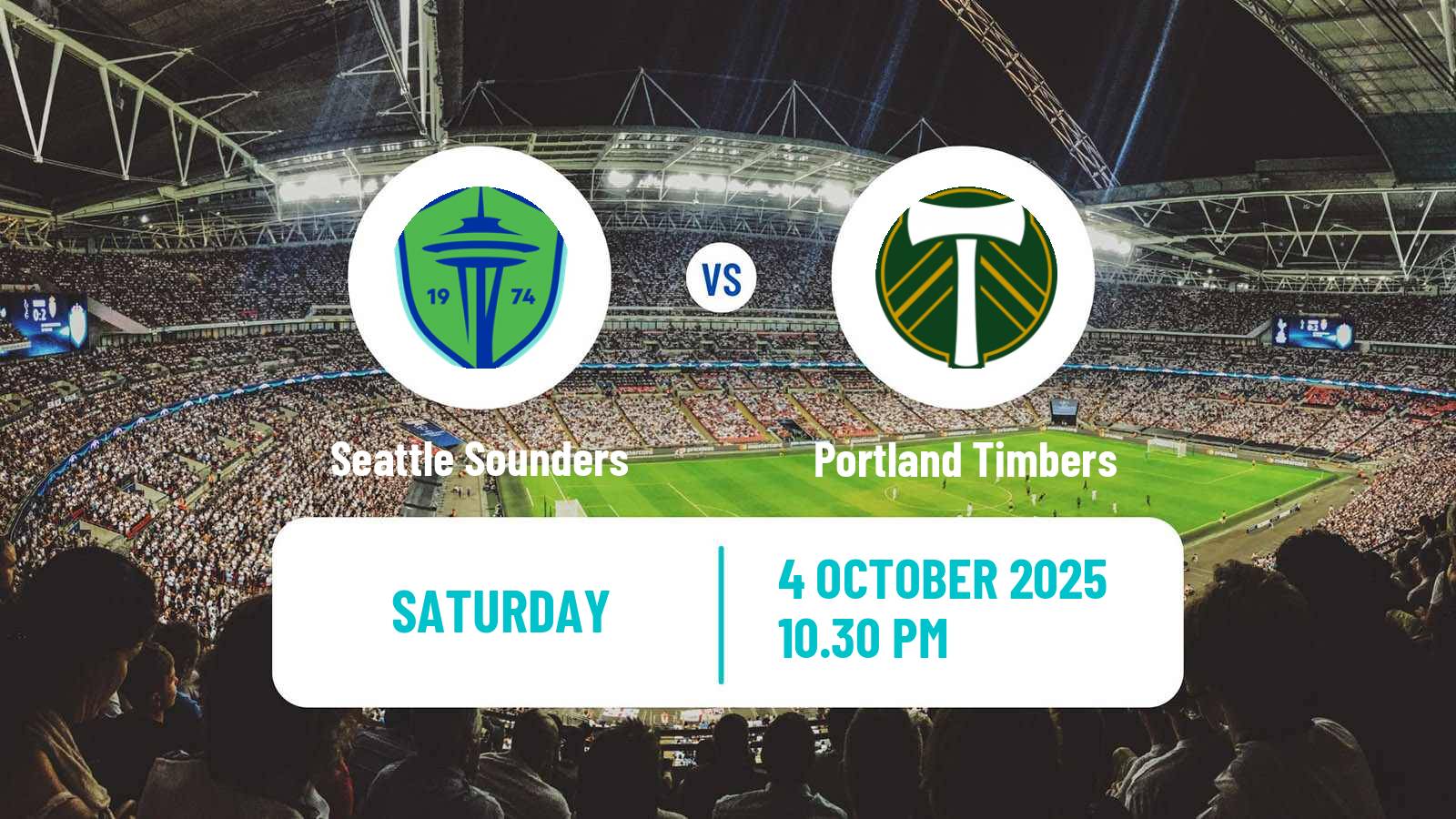 Soccer MLS Seattle Sounders - Portland Timbers